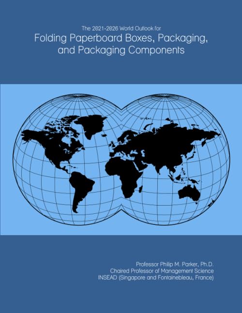 The 2021-2026 World Outlook for Folding Paperboard Boxes, Packaging, and Packaging Components